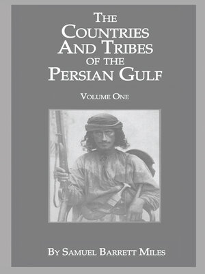 cover image of The Countries and Tribes of the Persian Gulf